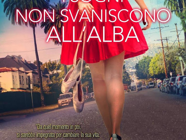 [NUOVA USCITA] I sogni non svaniscono all'alba di Silvia Mango