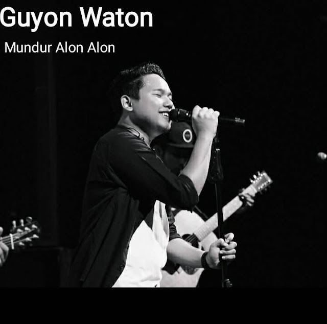 Lirik Lagu dan Kunci Gitar Guyon Waton-Mundur Alon-Alon