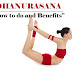 Dhanurasana (Bow Pose), How to do it and it's benefits