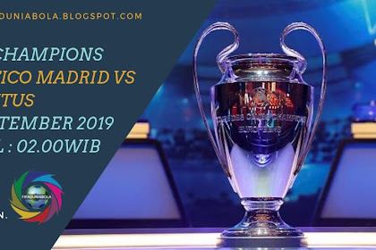 Prediksi Pertandingan Sepakbola Liga Champions  Atletico Madrid vs Juventus 19 September 2019