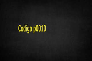 Codigo p0010