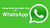 Group Audio And Video Calling Features Of WhatsApp Available On Android And iPhone