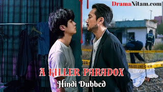 A Killer Paradox (Hindi Dubbed) | Complete | DramaNitam