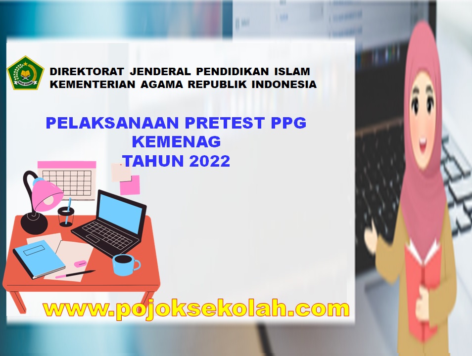 Pembukaan Pendaftaran Pretest PPG