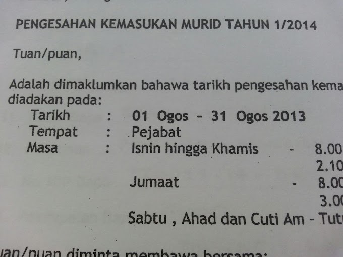 Pengesahan kemasukan murid Tahun 1 / 2014