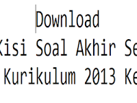Download Kisi-Kisi Soal Akhir Semester Ganjil K13 Kelas 6