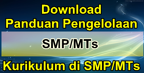 Panduan Pengelolaan Kurikulum Smp