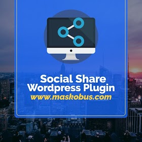 Cara Memasang Social Share pada Wordpress