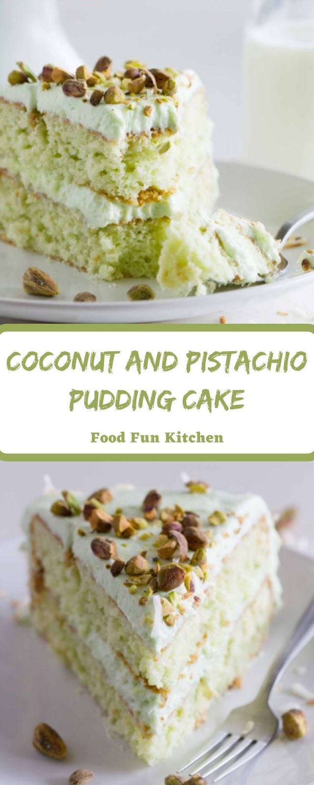 COCONUT AND PISTACHIO PUDDING CAKE