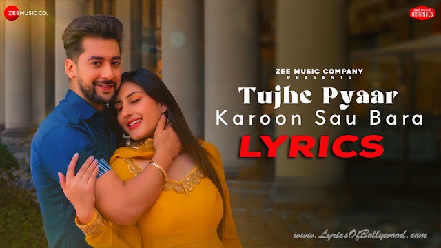 Tujhe Pyaar Karoon Sau Bara Song Lyrics | Udit Narayan | Paras Arora, Kiran P | Shamir T, Sameer A