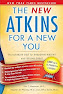 A book titled "The New Atkins for a New You" with a subtitle "The Ultimate Diet for Shedding Weight and Feeling Great".