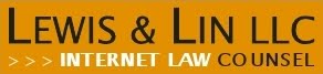 Internet Law Blog | Lewis & Lin LLC