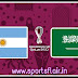 FIFA World Cup 2022 : Argentina vs Saudi Arabia Match Preview and Lineups 