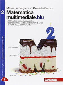 Matematica multimediale. blu. Per le Scuole superiori. Con e-book. Con espansione online (Vol. 2)