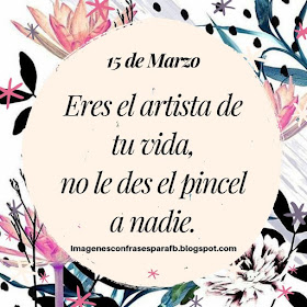 Frase Positiva del Día 15 de Marzo del 2019