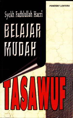 Belajar Mudah Tasawuf by Syekh Fadhlullah Haeri