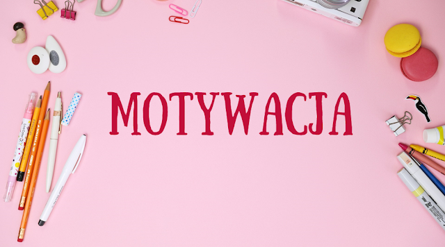 Motywacja