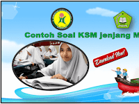 Download Soal dan Kisi-Kisi KSM Madrasah Tsanawiyah (MTs) Tahun 2018