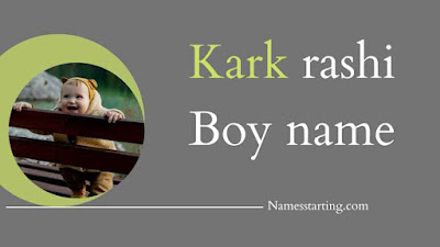 kark rashi name boy
