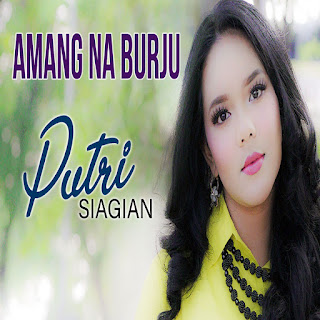 MP3 download Putri Siagian - Amang Na Burju - Single iTunes plus aac m4a mp3