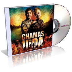 Download cd Trilha Sonora Chamas da Vida - Nacional 2009