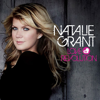 Natalie Grant - Love Revolution 2010