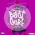 MUSIC: M. O 6IX - BADT GURL (PROD. JOE WAXY)