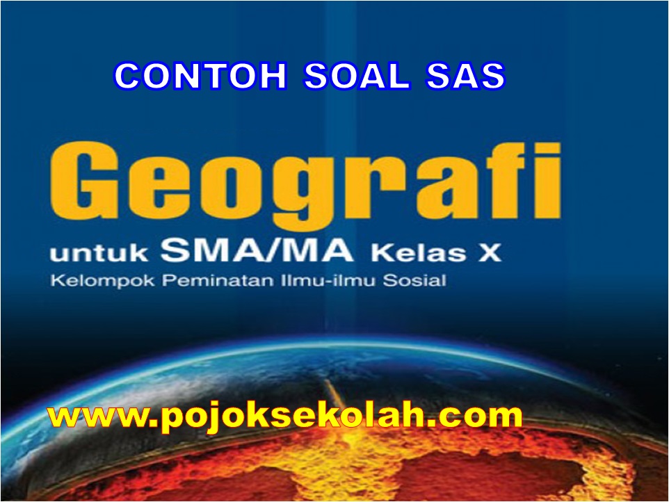 SAS Geografi Kelas 10