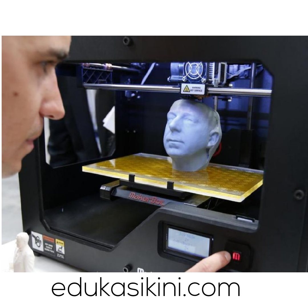 Penjelasan Printer 3D Cara Kerja Secara Detail