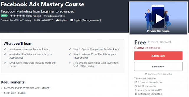 [100% Off] Facebook Ads Mastery Course| Worth 129,99$