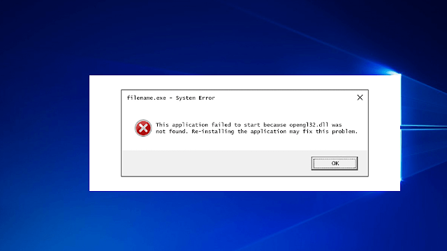 Cara Memperbaiki Kesalahan Opengl32.dll Missing Error