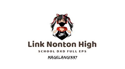 Nonton High School DxD