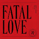  MONSTA X - Fatal Love (Álbum - MP3)