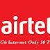 Airtel 1Gb Internet Only 10 Tk