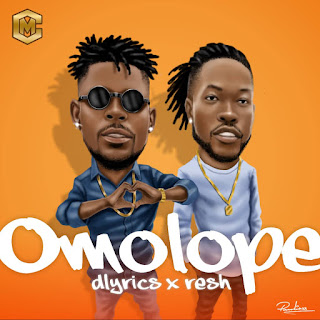 (New Music): D'lyrics -Omolope ||Crystalmag