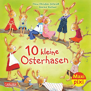 Maxi Pixi 244: 10 kleine Osterhasen (244)