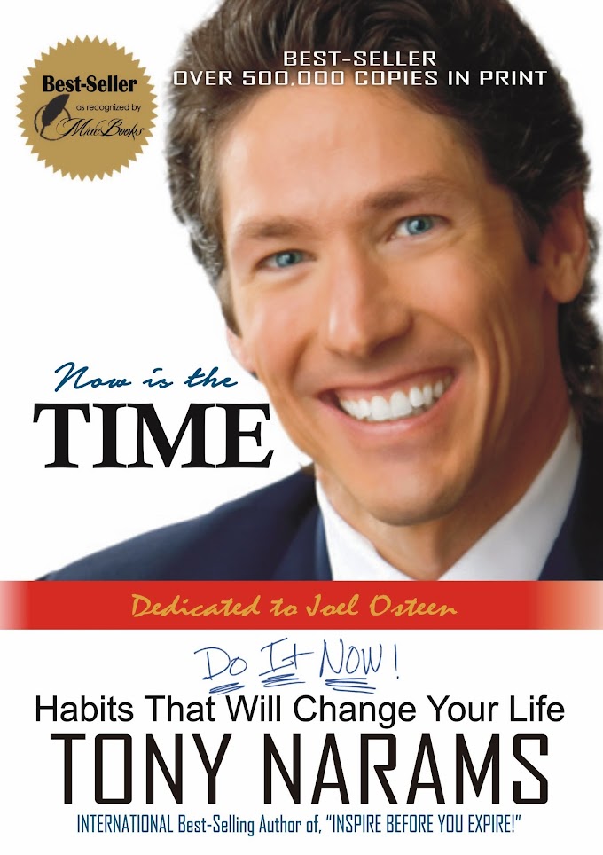Now IS THE TIME: Habits That Will Change Your Life 
