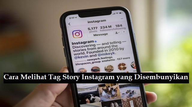 Cara Melihat Tag Story Instagram yang Disembunyikan