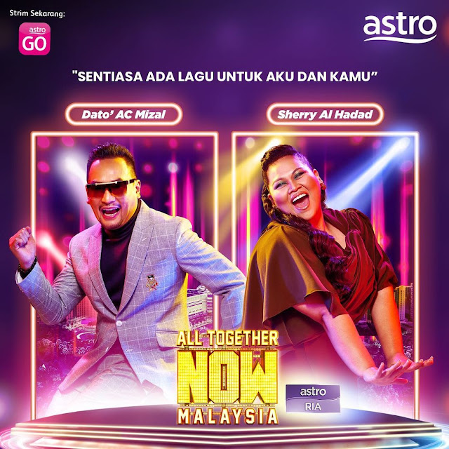 Saksikan Program All Togther Now Malaysia Di Astro Ria