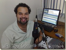 JR - Soul Gospel - Rádio Excelsa