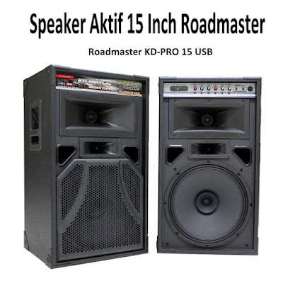 Speaker Aktif Roadmaster KD-PRO 15 USB