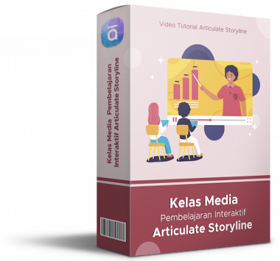 Kelas Online Membuat Media Interaktif Articulate Storyline