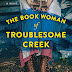 The Book Woman of Troublesome Creek...#BookReview