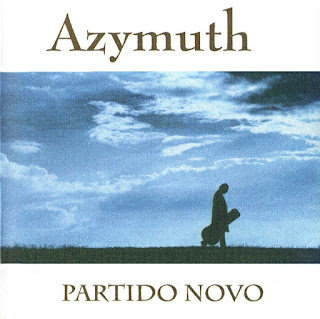 Azymuth - 2002 - Partido Novo