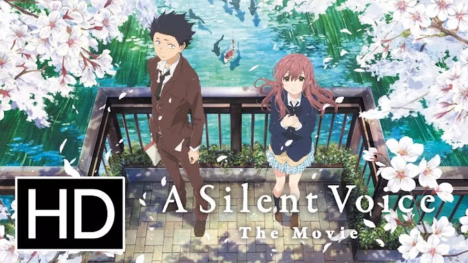 A Silent Voice: The Movie in Hindi Dubbed Watch Online And Download Free