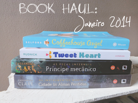 Book Haul: Janeiro 2014