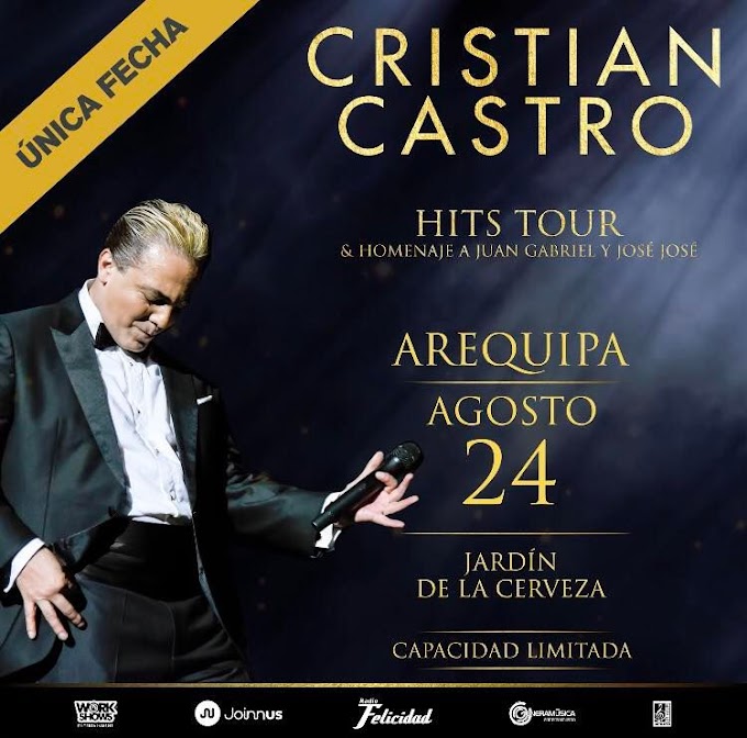 Cristian Castro en Arequipa - 24 de Agosto 2022: PRECIO DE ENTRADAS Y ZONAS