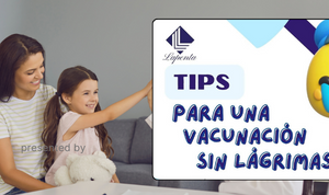 TIPS PARA UNA VACUNACION SIN LAGRIMAS