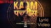 Kaam 25 Lyrics||Divine Kaam 25 Song Lyrics