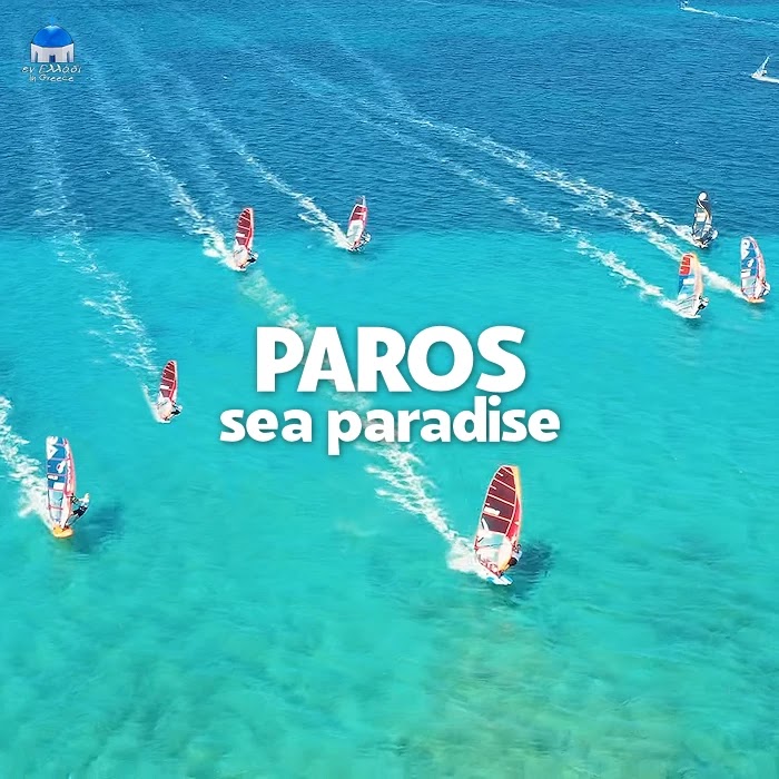 In the sea paradise of Paros - Στον θαλάσσιο παράδεισο της Πάρου